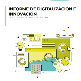Informe de digitalización e innovación en el Tercer Sector de Acción Social